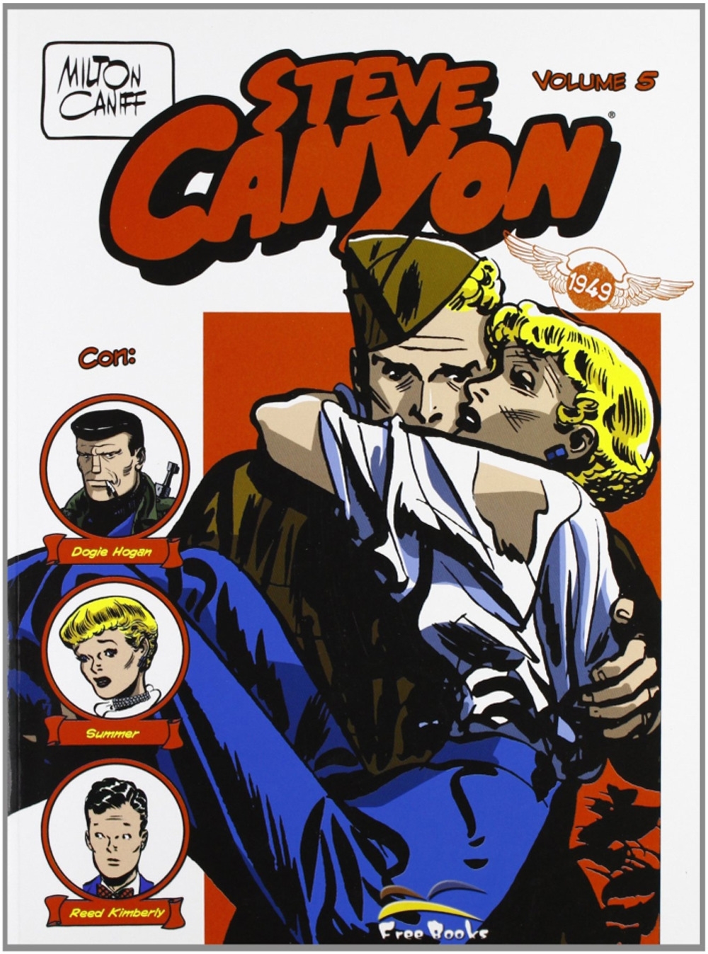 Steve Canyon. Vol. 5. 1949