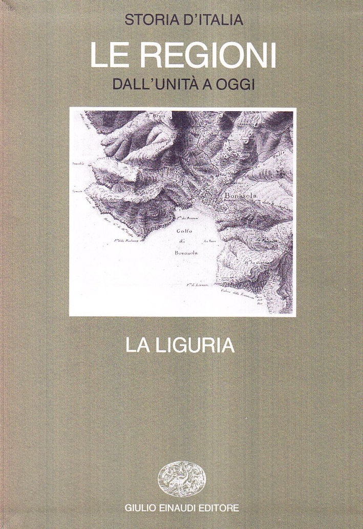 Storia d'Italia. Le regioni dall'Unità ad oggi. Vol. 11: La …