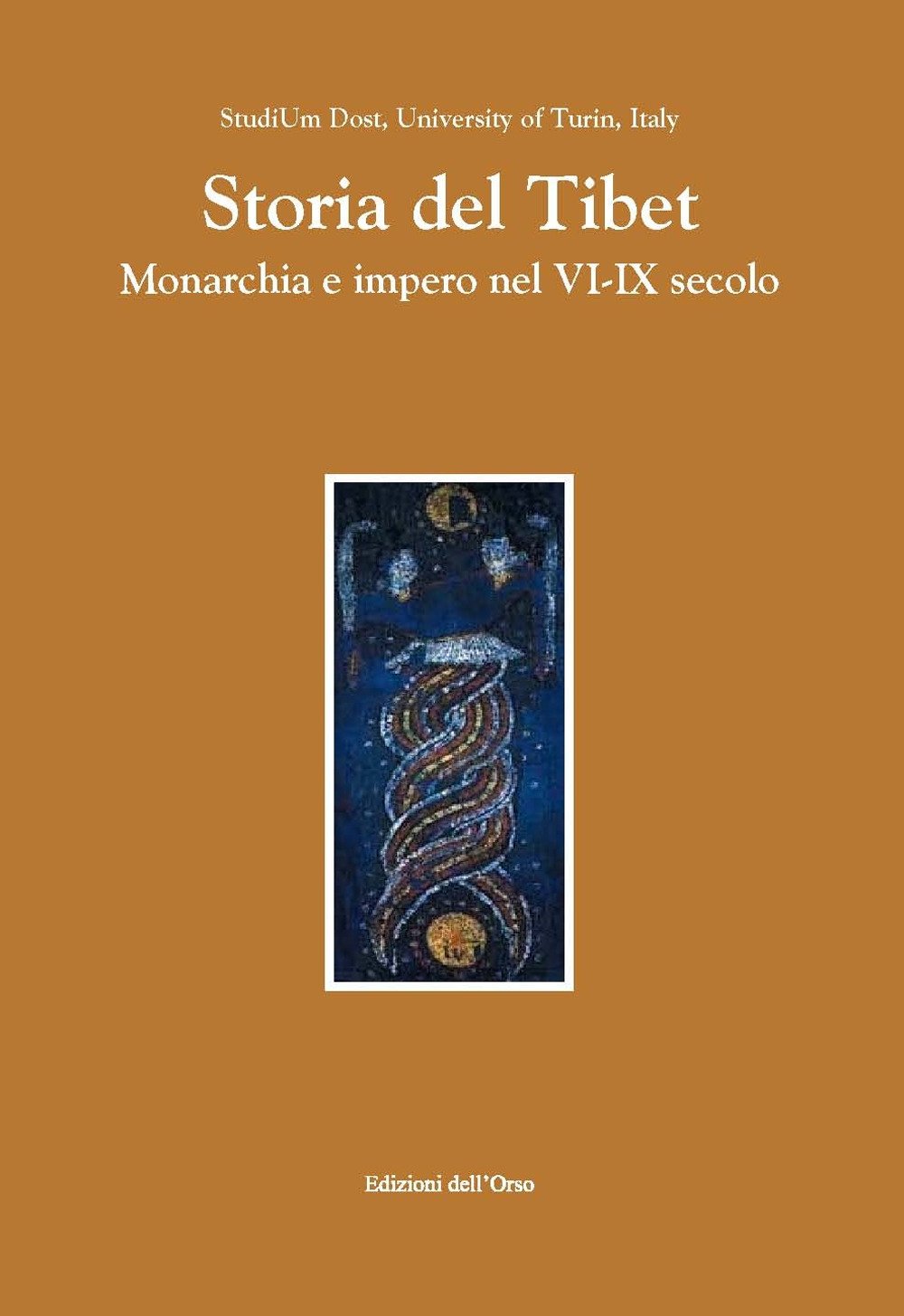 Storia del Tibet. Monarchia e impero nel VI-XI secolo. Ediz. …