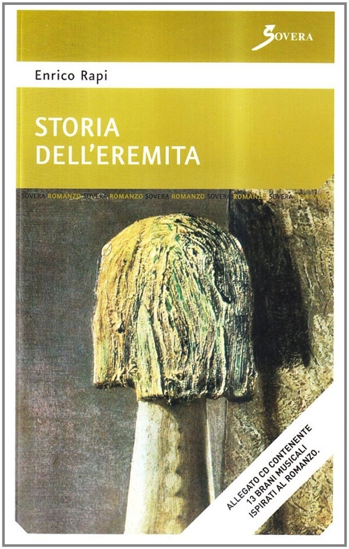 Storia dell'eremita. Con CD Audio, Roma, Sovera Edizioni, 2007