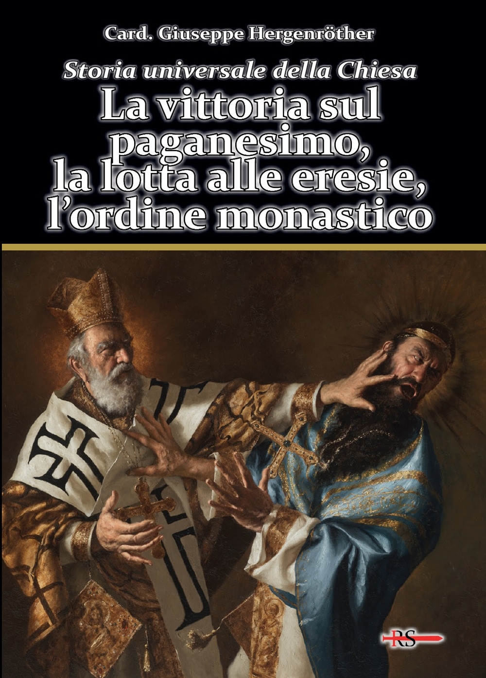 Storia universale della Chiesa. Vol. 2/1: La vittoria sul paganesimo, …