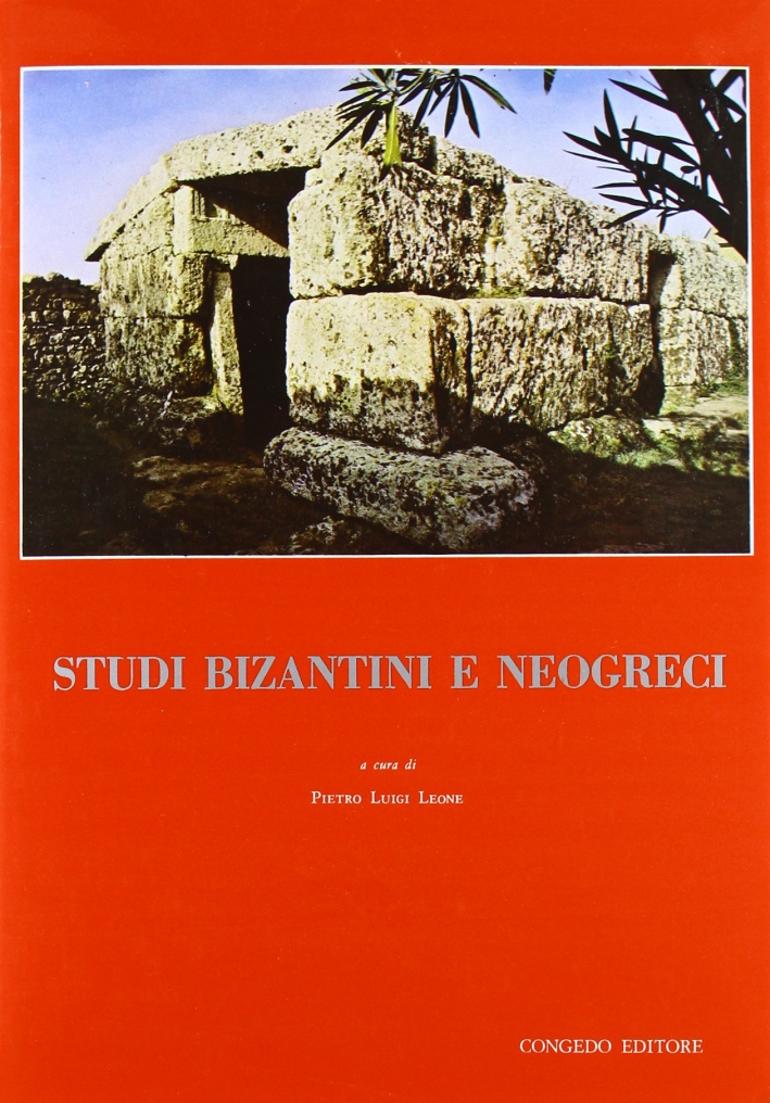 Studi bizantini e neogreci. Atti del IV Congresso nazionale di …