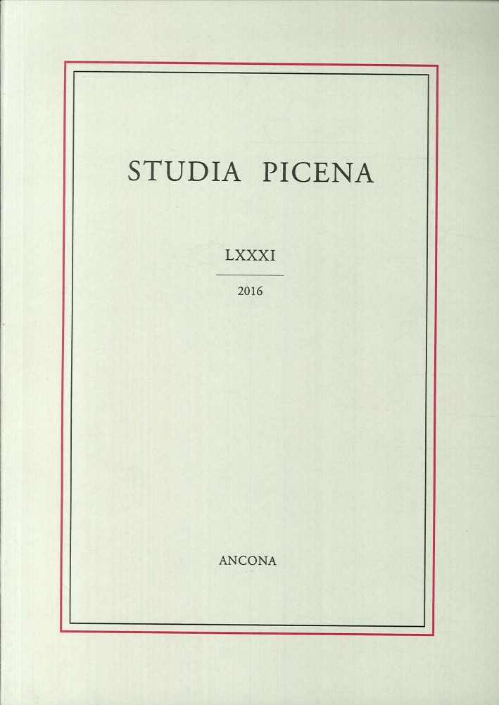 Studia Picena. LXXXI, 2016, Ancona, Istituto Teologico Marchigiano, 2016