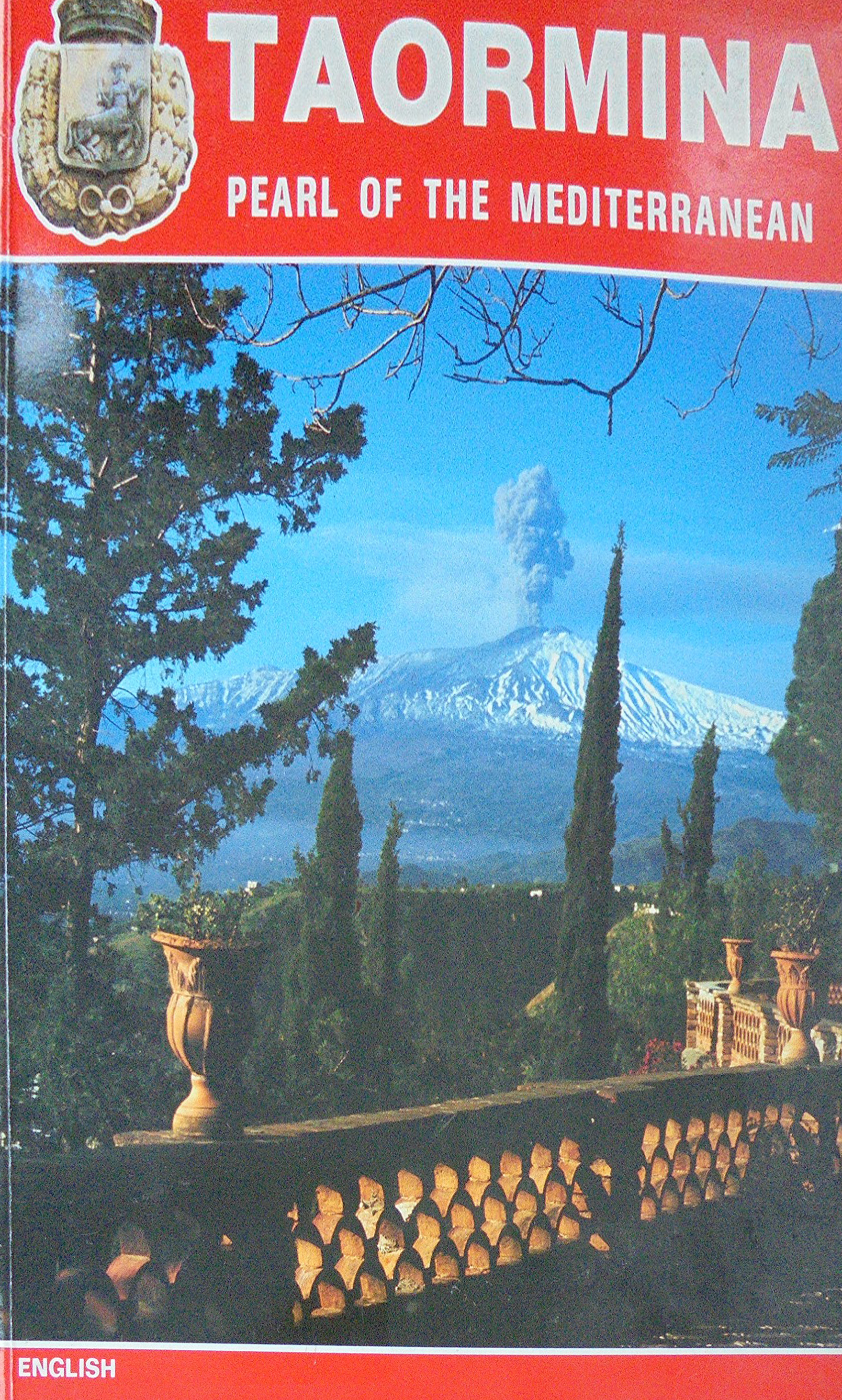 Taormina and Naxos. Pearls of the Mediterranean, Messina, Affinità Elettive, …