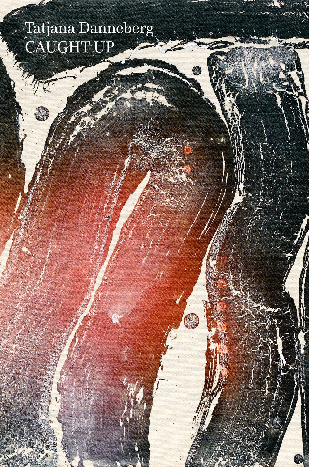 Tatjana Danneberg. Caught up, Milano, Mousse Publishing, 2021