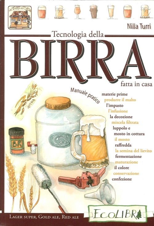 Tecnologia della Birra Fatta in Casa, S. Giovanni Lupatoto, Ecolibri, …