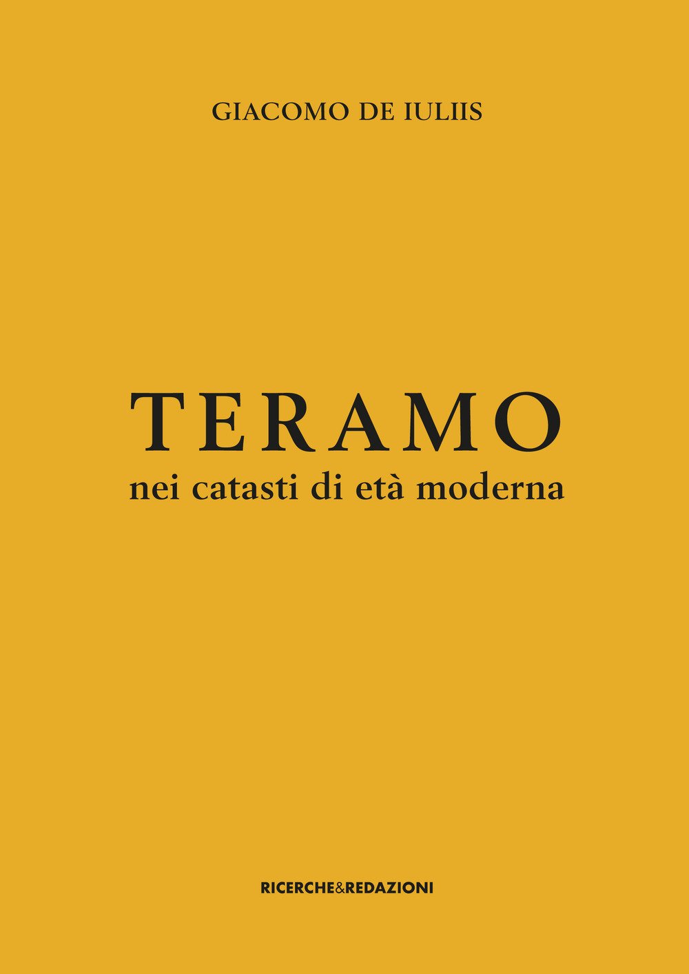Teramo nei catasti di età moderna