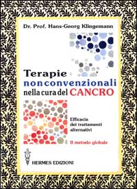 Terapie non convenzionali nella cura del cancro. L'efficacia dei trattamenti …