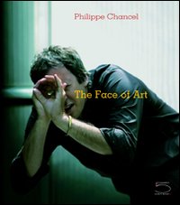 The face of art, Milano, Five Continents Editions, 2005