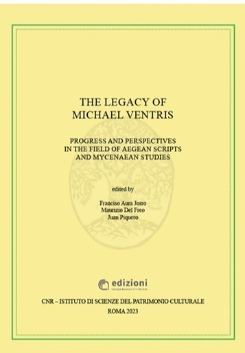 The Legacy of Michael Ventris. Progress and perspectives in the …