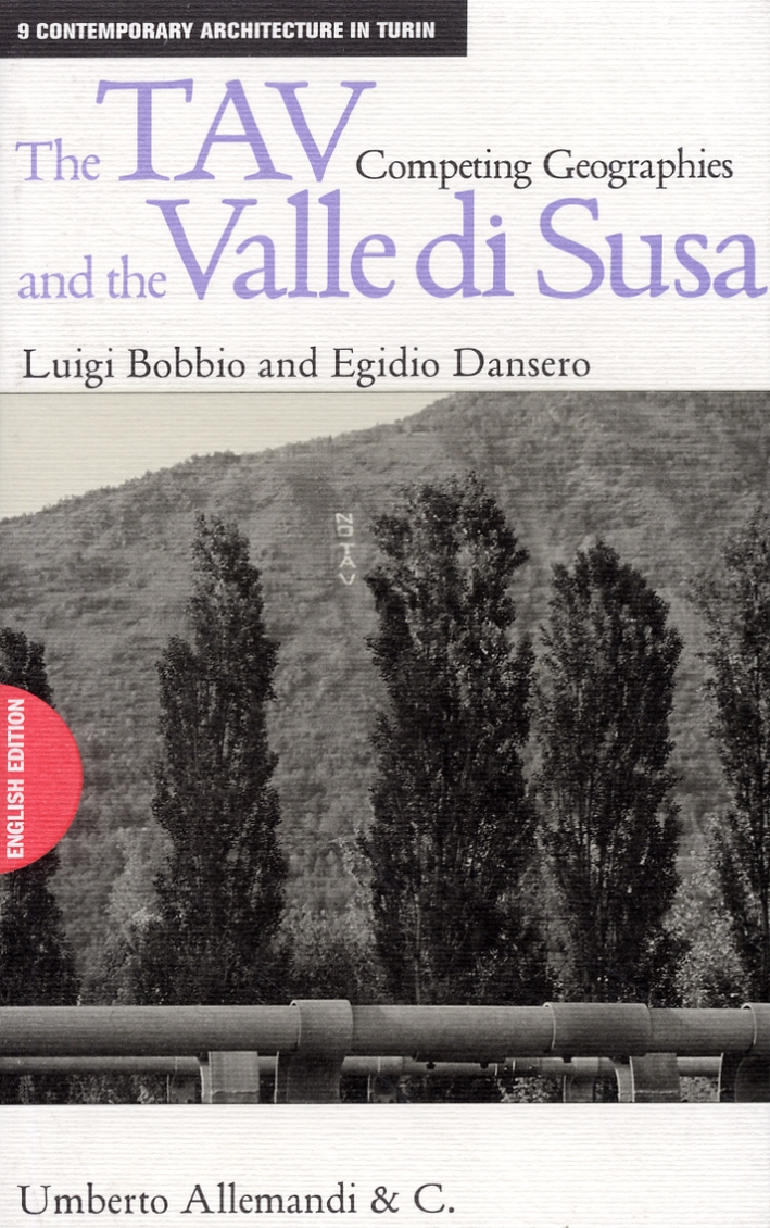 The TAV and the valle di Susa. Competing geographies