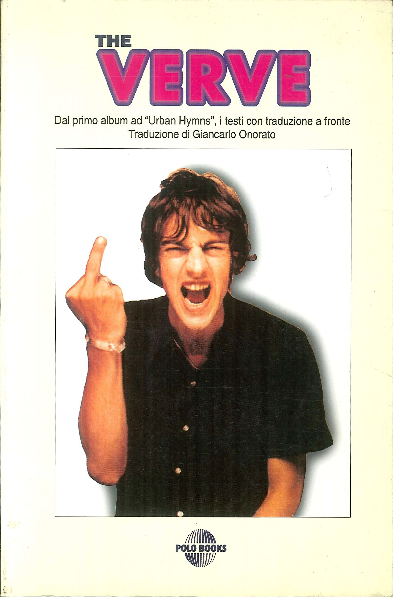 The Verve. Dal Primo Album Urban Hymns i Testi con …