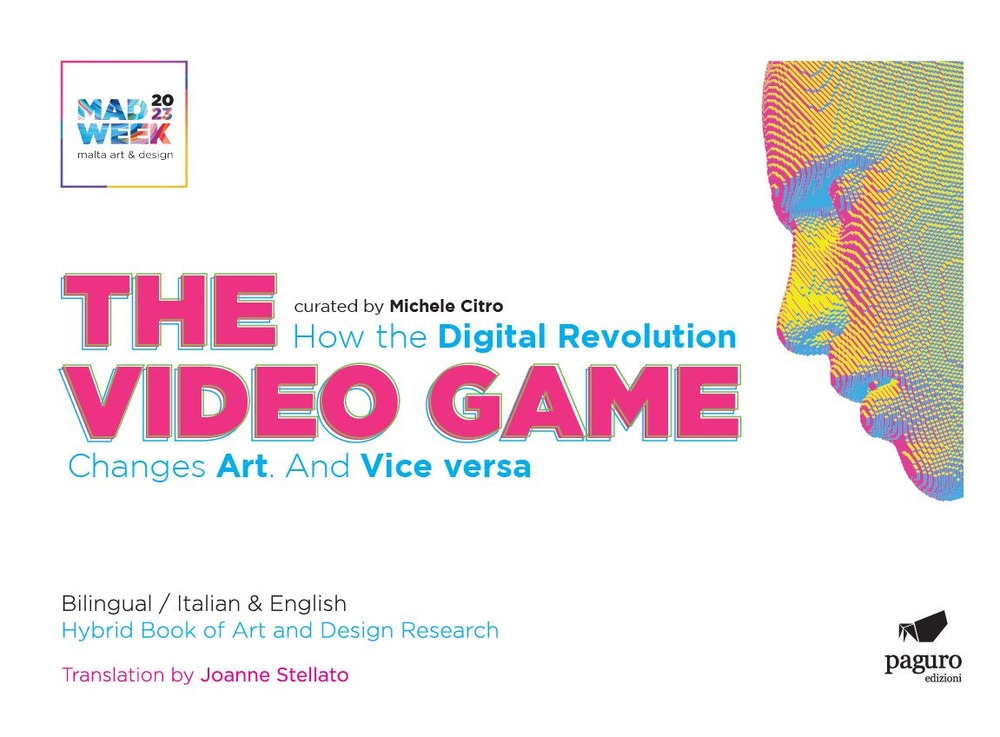 The video games. How the digital revolution changes art and …