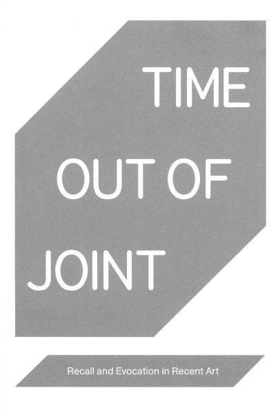 Time Out of Joint, London, Yale University Press, 2010