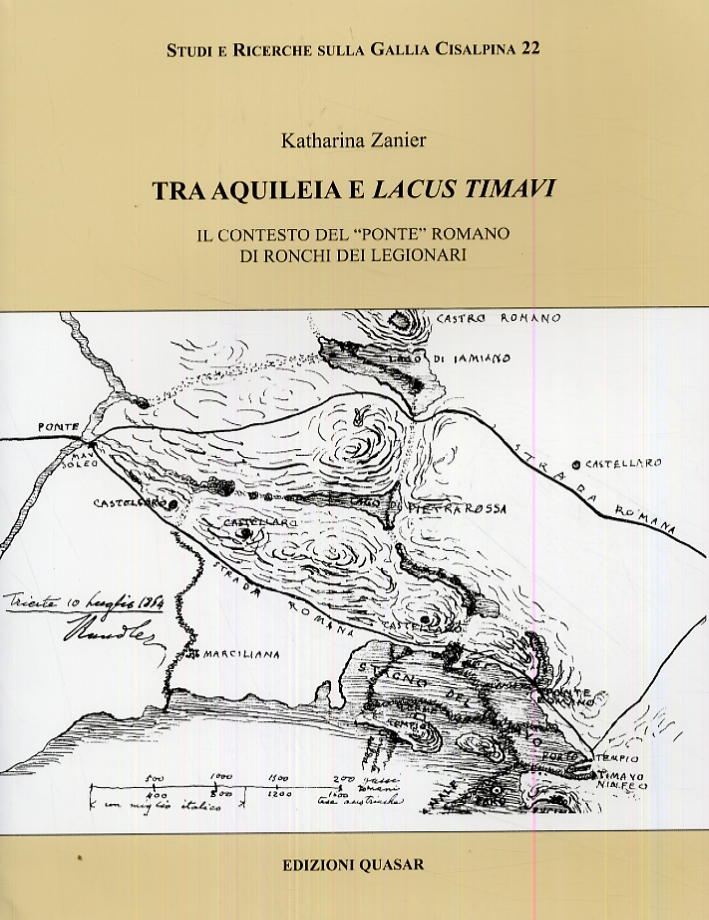 Tra Aquileia e Lacus Timavi. Del "ponte" romano di Ronchi …