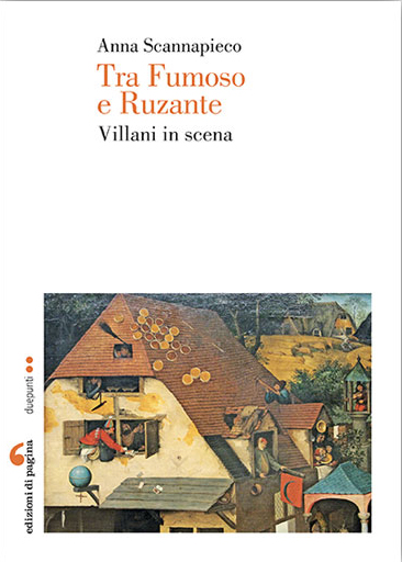 Tra fumoso e Ruzante. Villani in scena