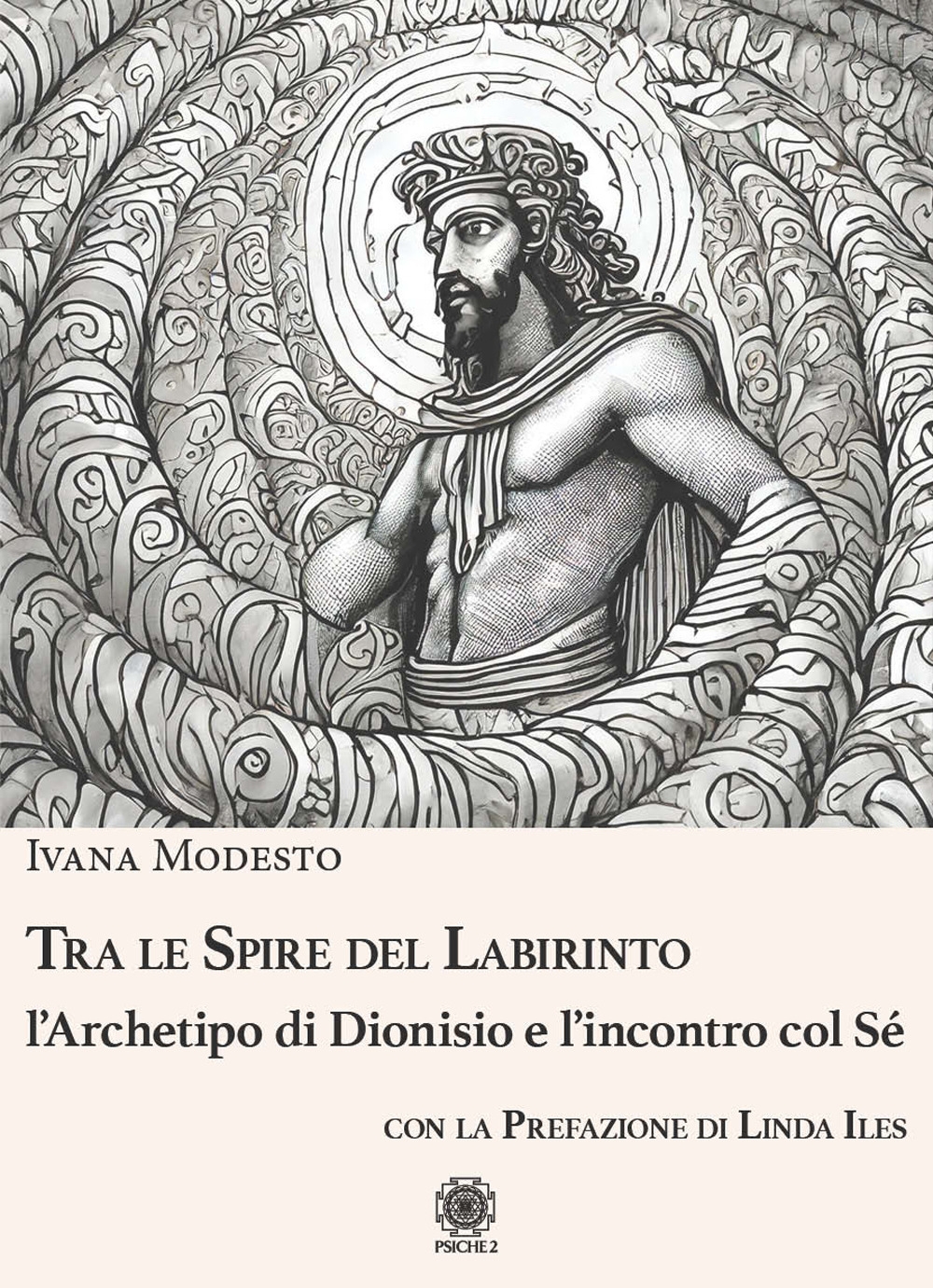 Tra le spire del labirinto. L'archetipo di Dionisio e l'incontro …