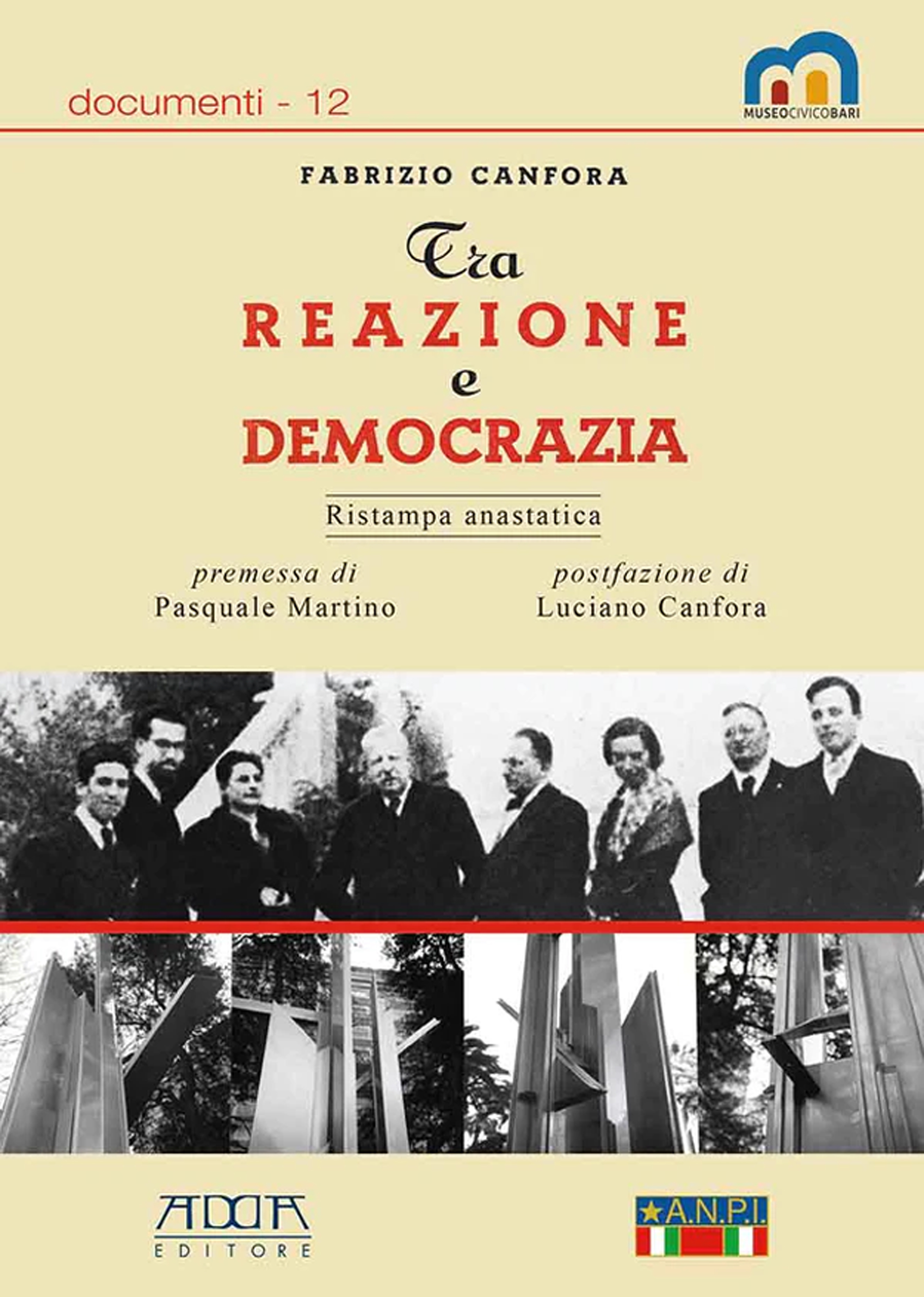 Tra reazione e democrazia. Dall'armistizio alla Liberazione (8 settembre 1943 …