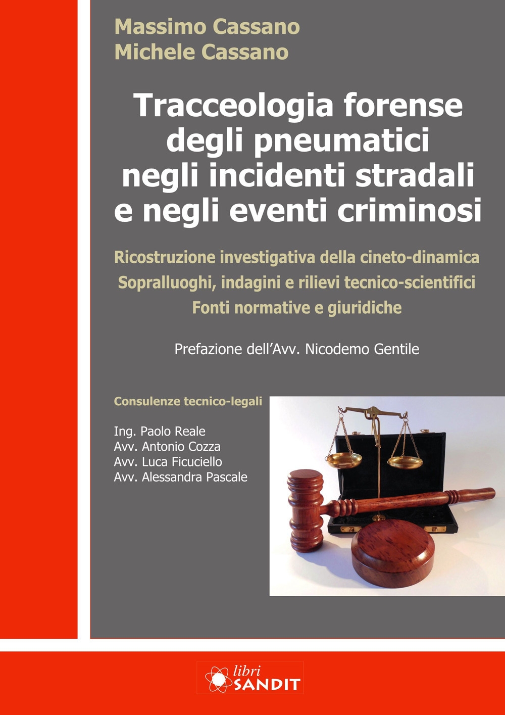 Tracceologia forense degli pneumatici negli incidenti stradali e negli eventi …