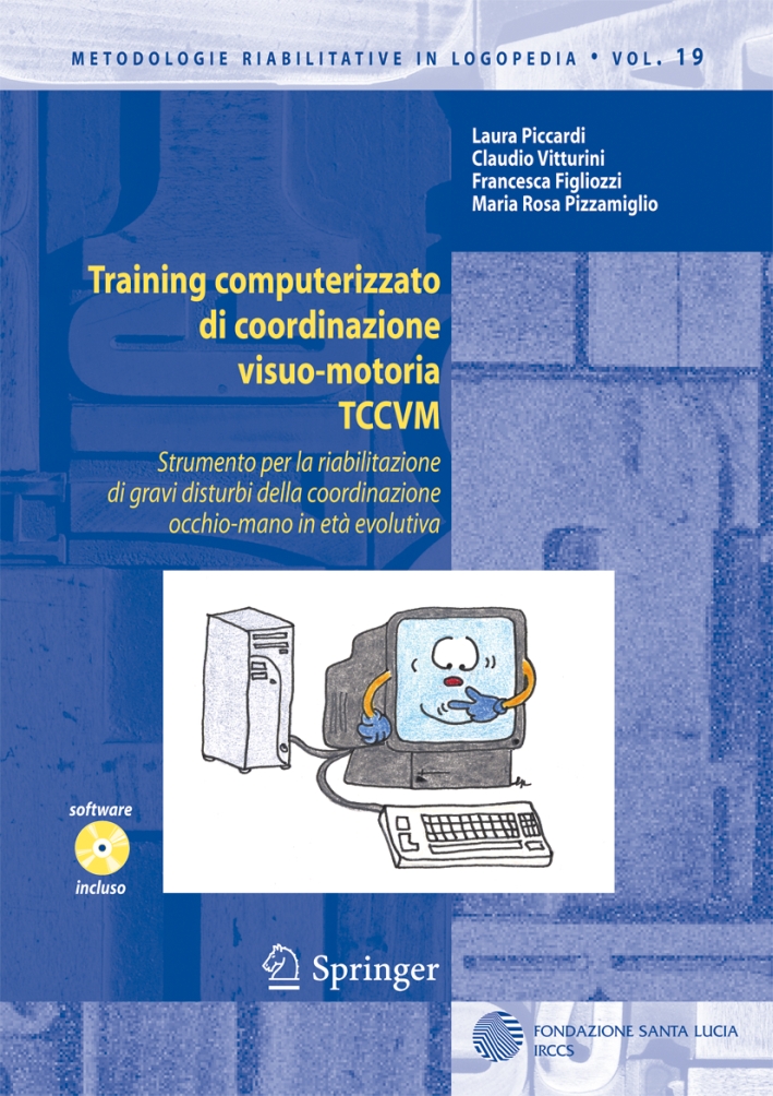 Training computerizzato di coordinazione visuo-motoria TCCVM. Con CD-ROM