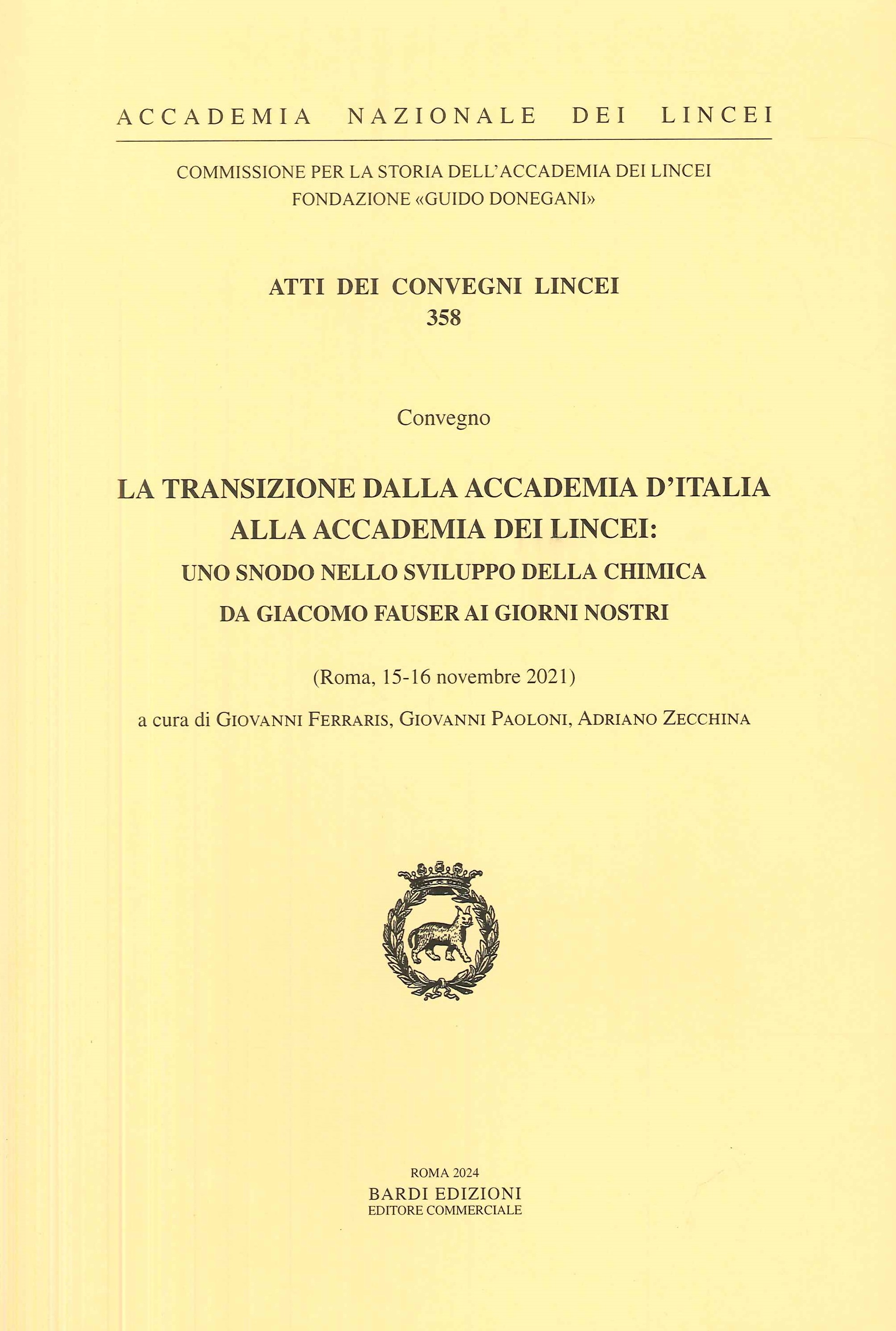 Transizione dalla Accademia d'Italia alla Accademia dei Lincei: uno Snodo …