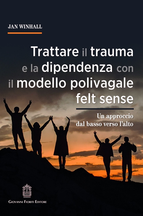 Trattare il trauma e la dipendenza con il modello polivagale …