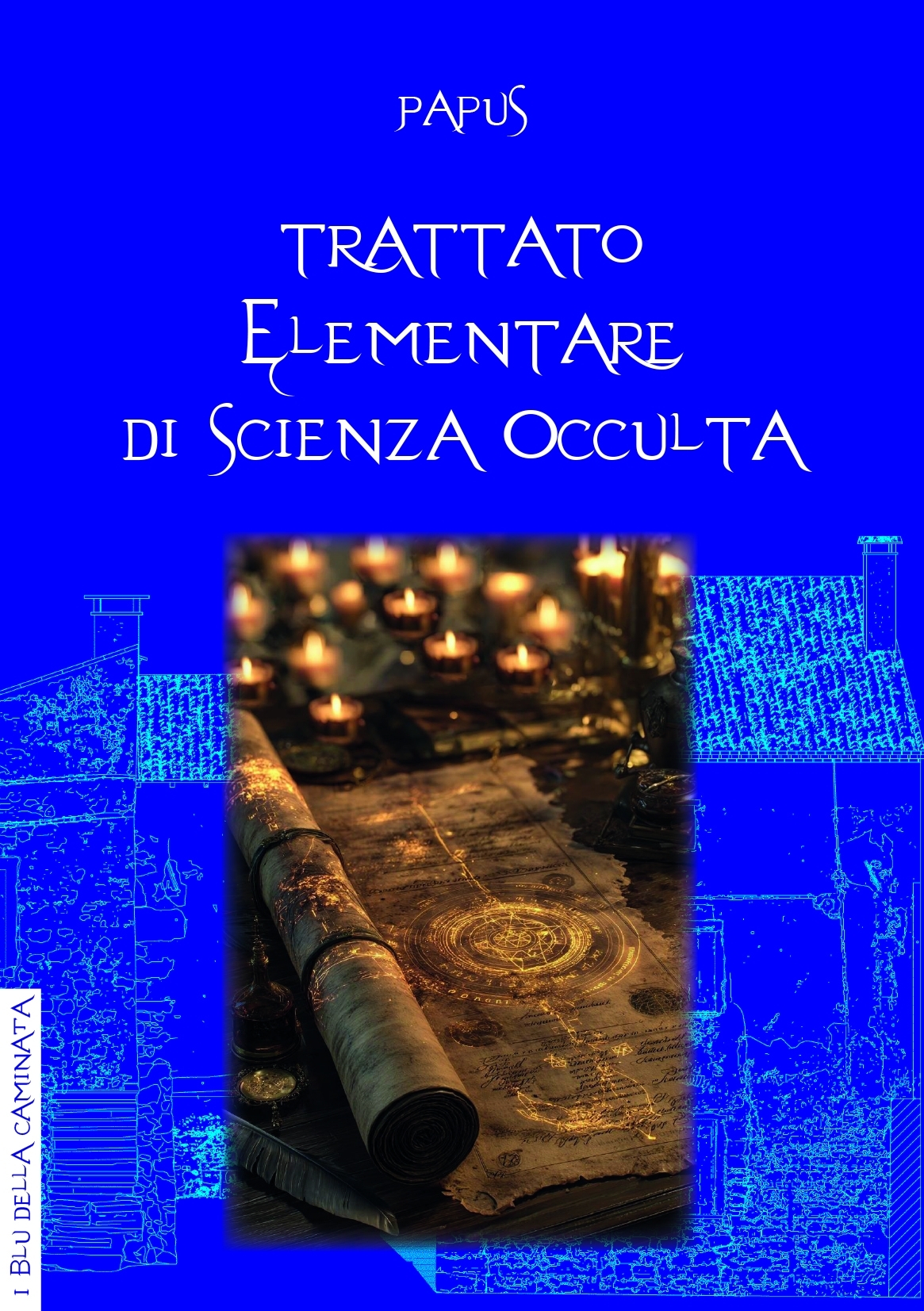 Trattato elementare di scienza occulta