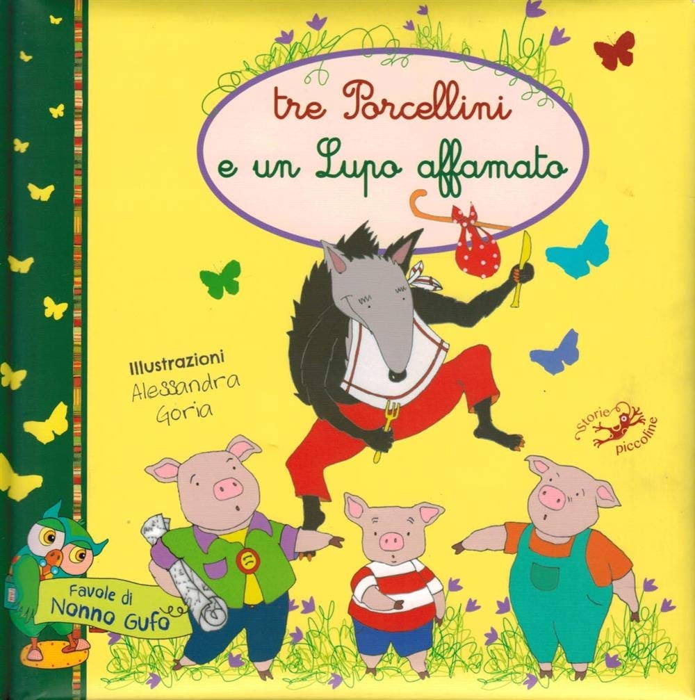 Tre porcellini e un lupo affamato