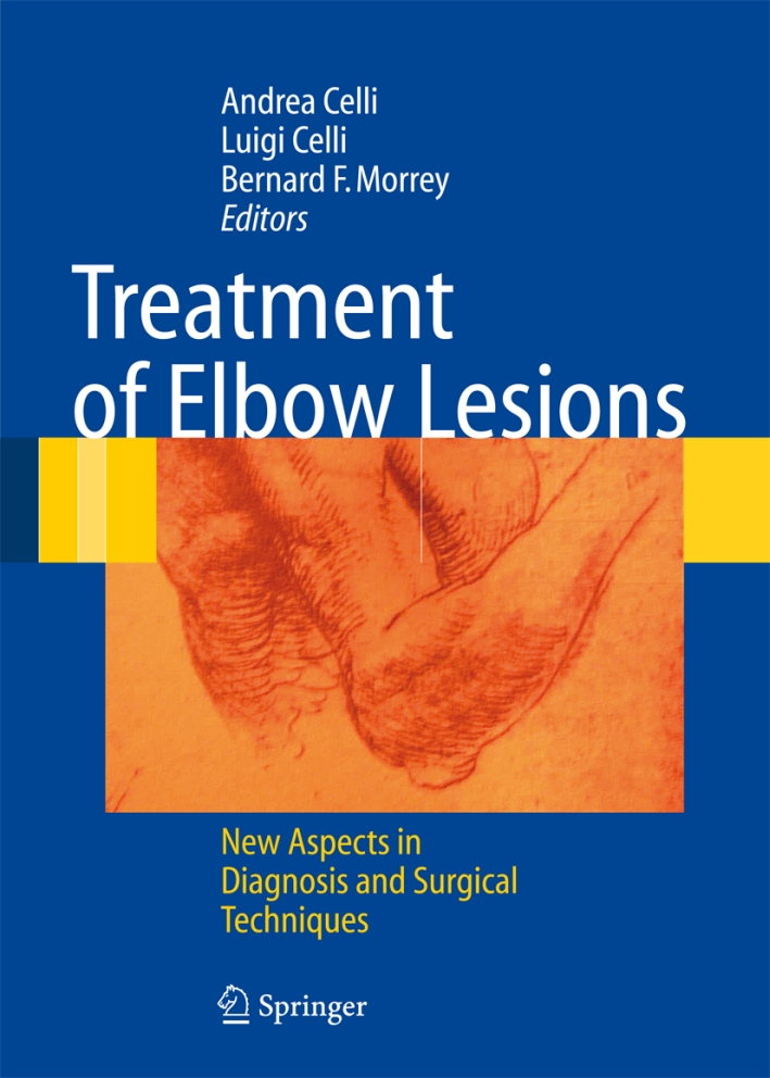 Treatment of elbow lesions, Milano, Springer Italia, 2007