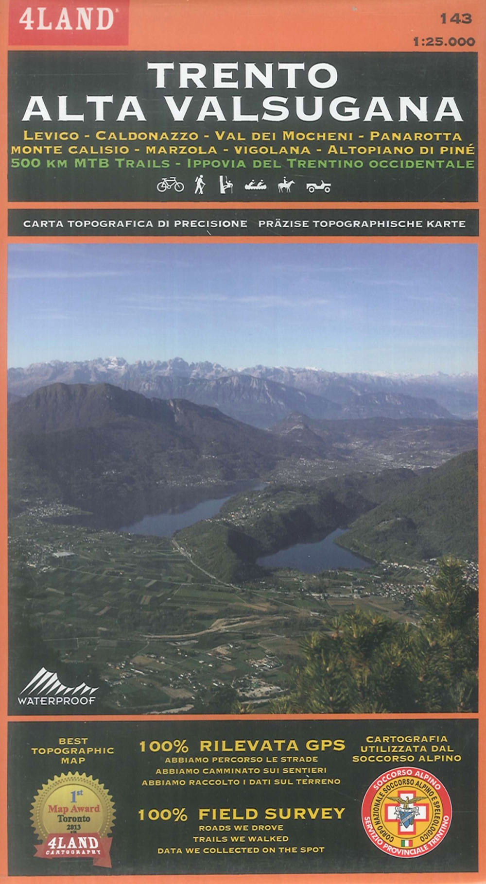 Trento Alta Valsugana. 143. 1:25.000. Levico, Caldonazzo, Val dei Mocheni, …