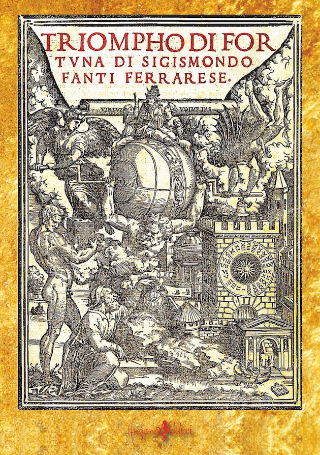 Triompho di fortuna. di Sigismondo Fanti Ferrarese