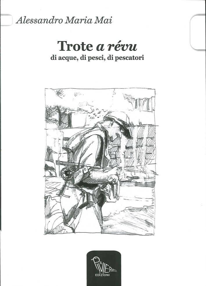 Trote a Révu. Di Acque, di Pesci, di Pescatori