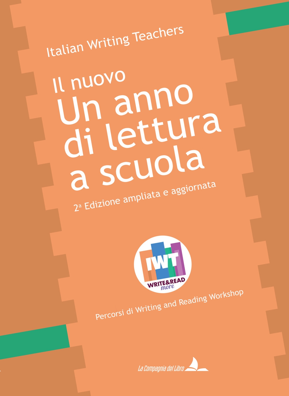 Un anno di lettura a scuola. Percorsi di writing and …