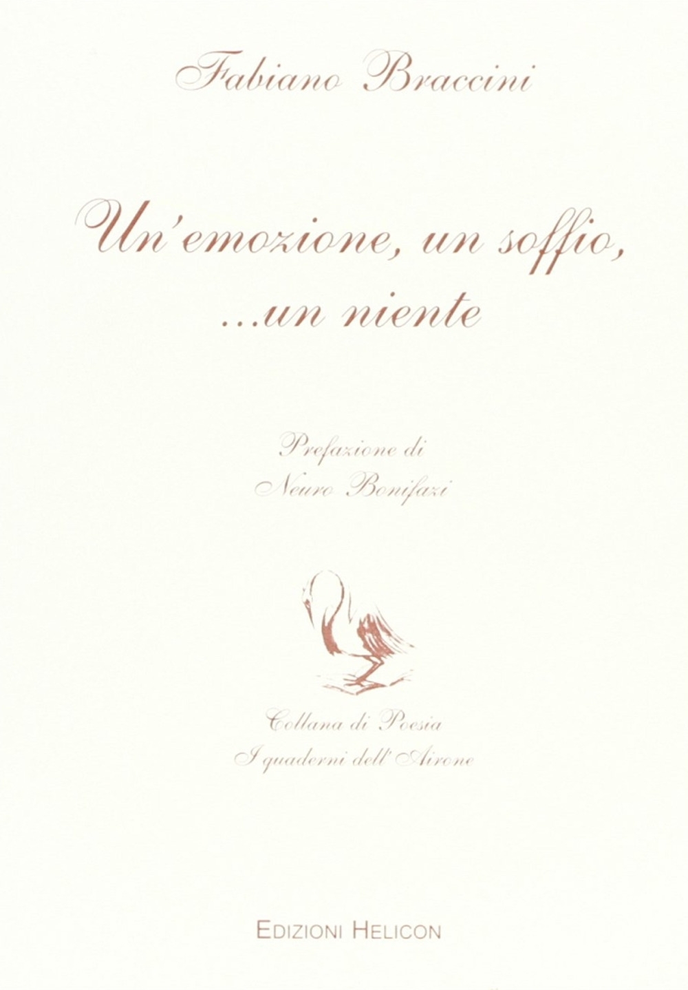 Un' emozione, un soffio,... un niente