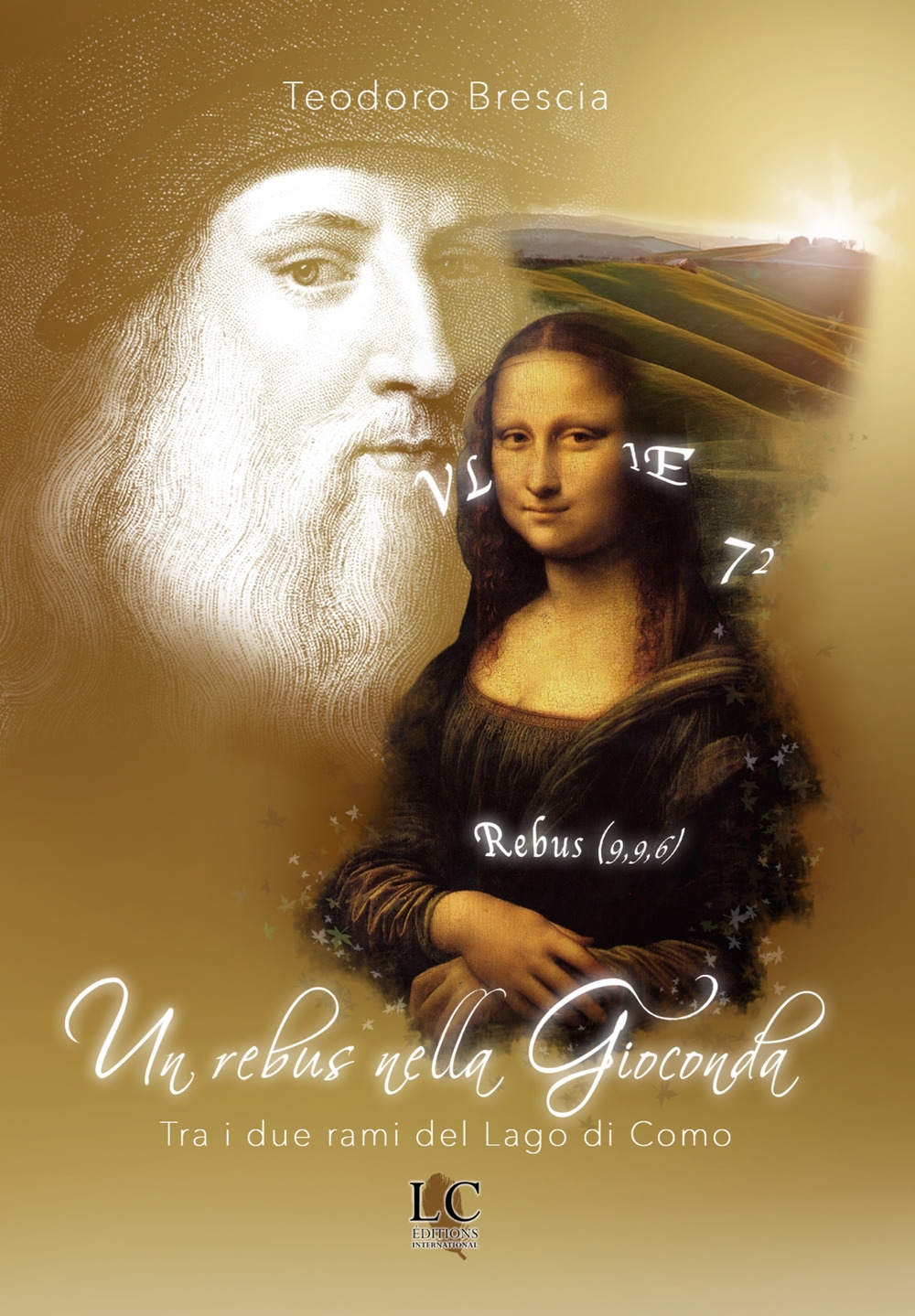 Un rebus nella Gioconda. Tra i due rami del lago …