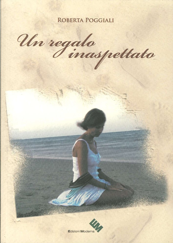 Un regalo inaspettato, Ravenna, Edizioni Moderna, 2012