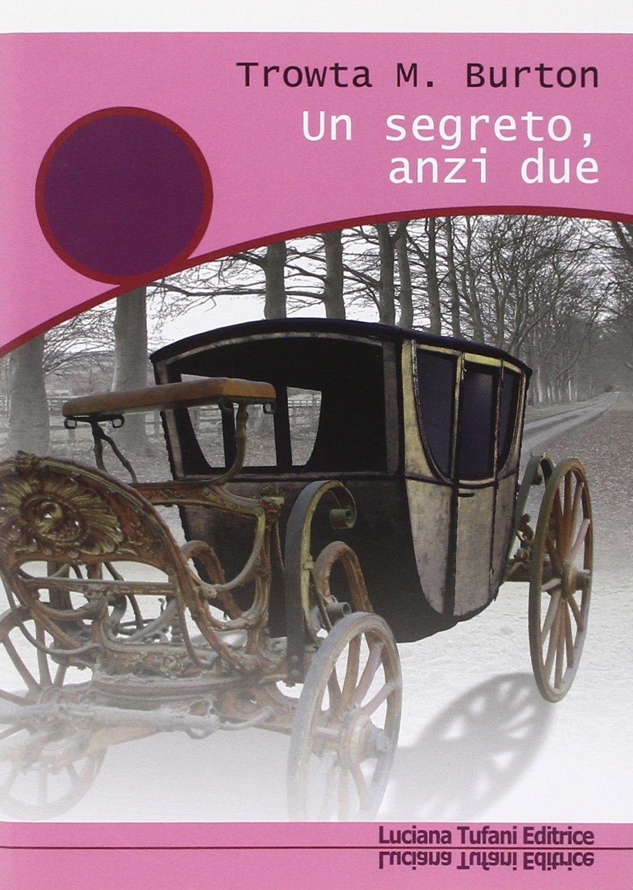 Un segreto, anzi due, Ferrara, Tufani, 2009