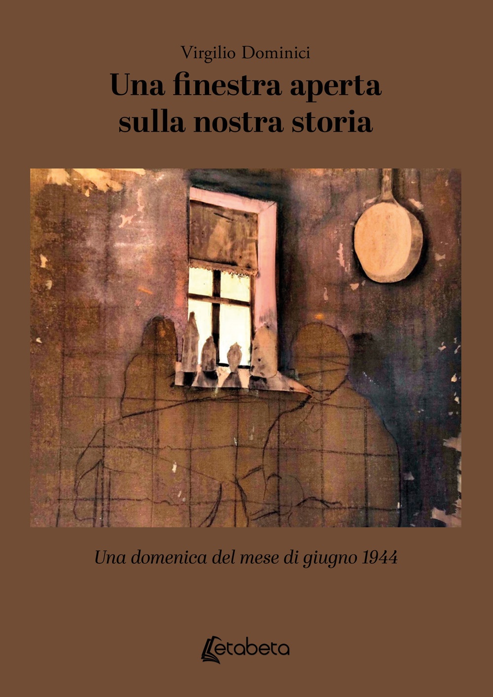 Una finestra aperta sulla nostra storia. Una domenica del mese …