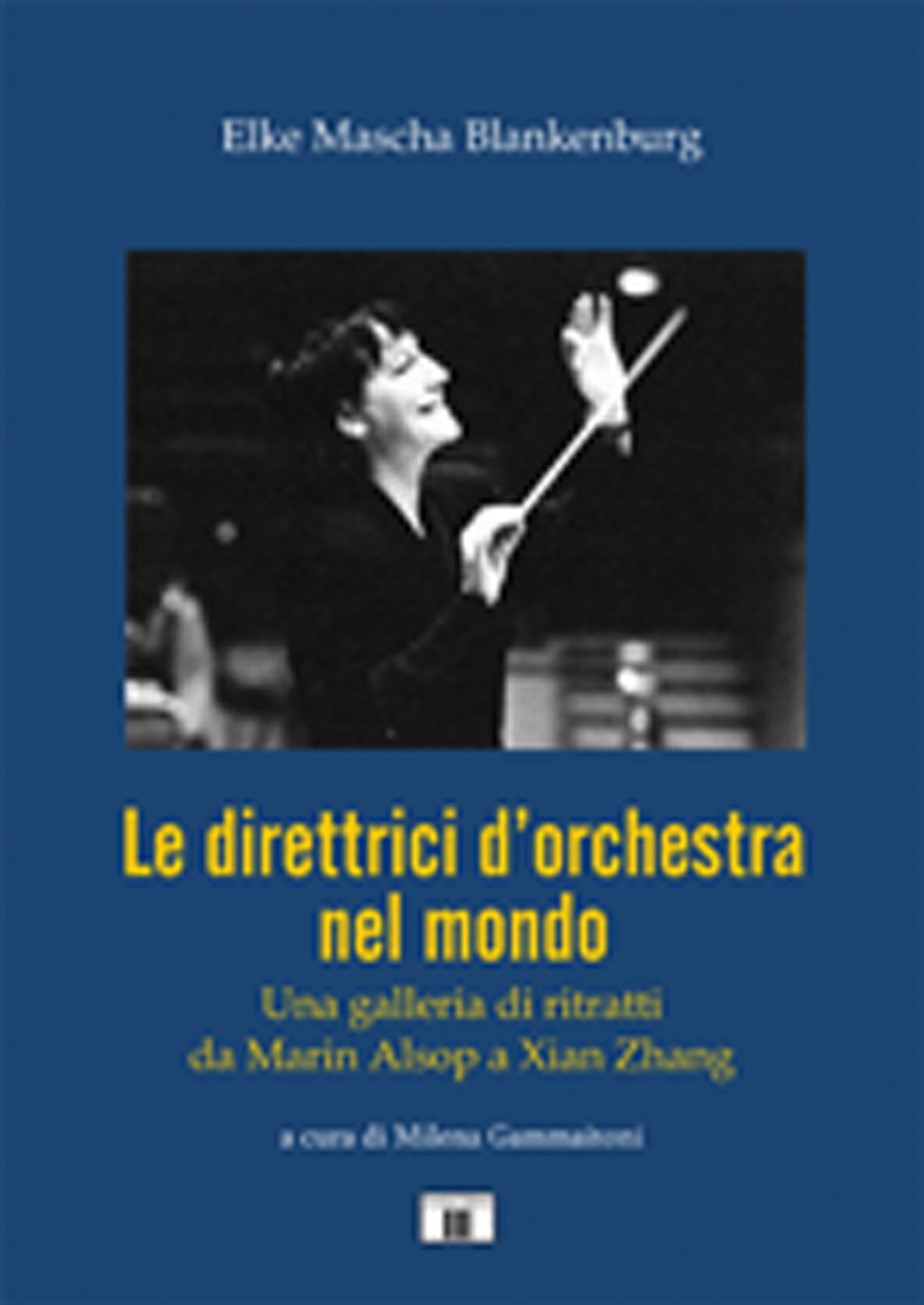 Una galleria di ritratti di direttrici d'orchestra conosciute e sconosciute …