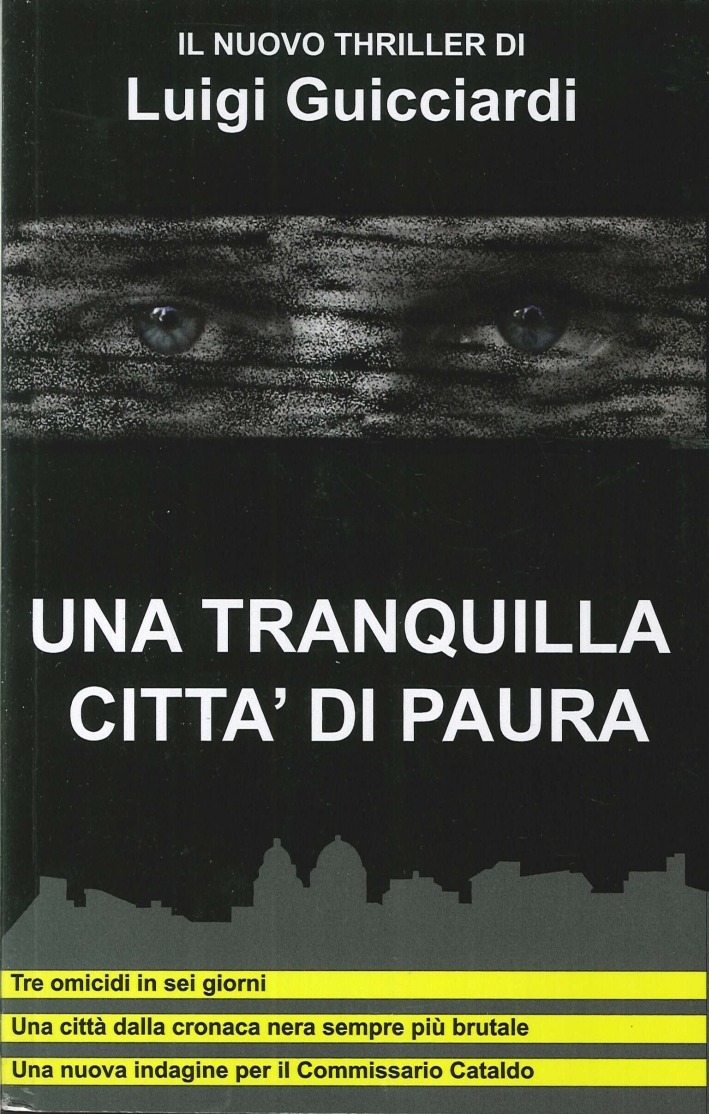 Una tranquilla città di paura