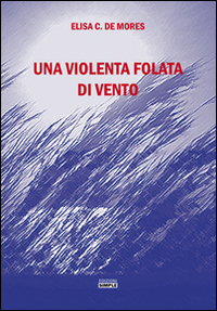 Una violenta folata di vento, Macerata, Simple, 2016