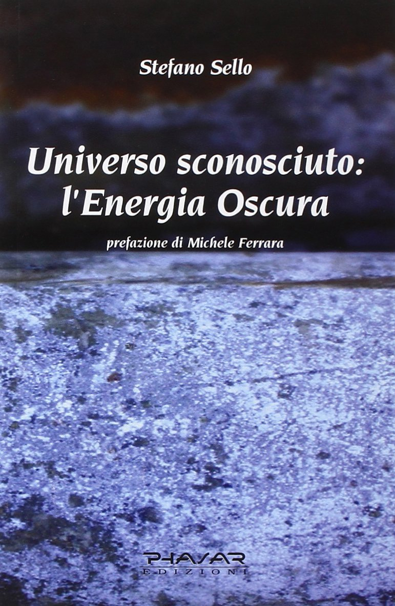Universo sconosciuto. L'energia oscura