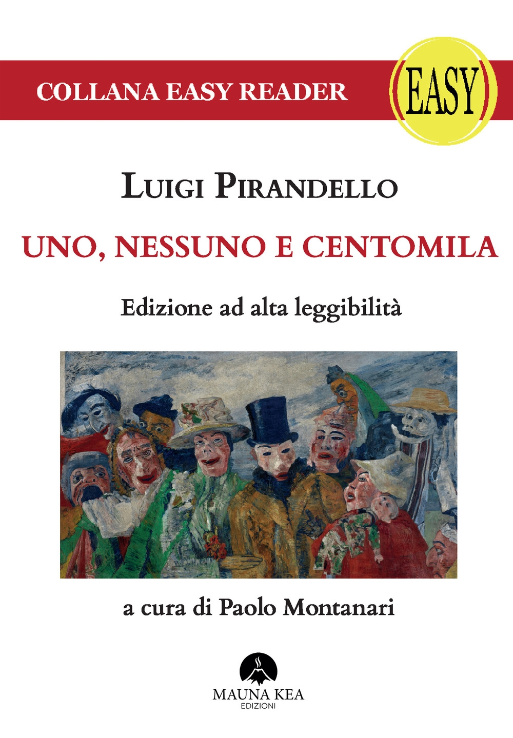 Uno, nessuno e centomila. Edizione ad Alta Leggibilità