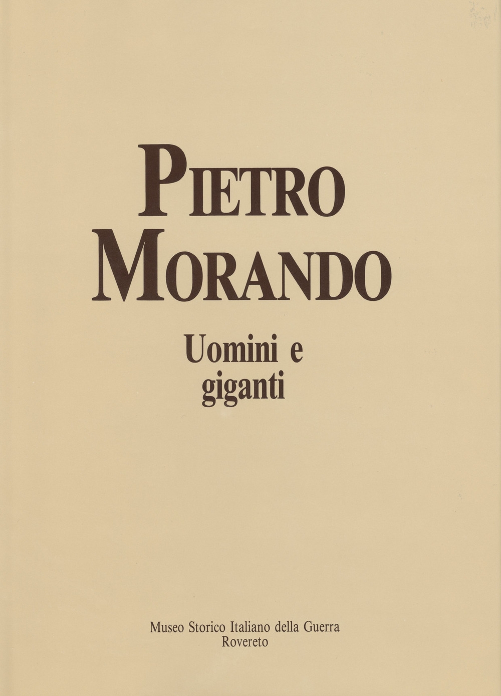 Uomini e giganti. I disegni del fronte e della prigionia …