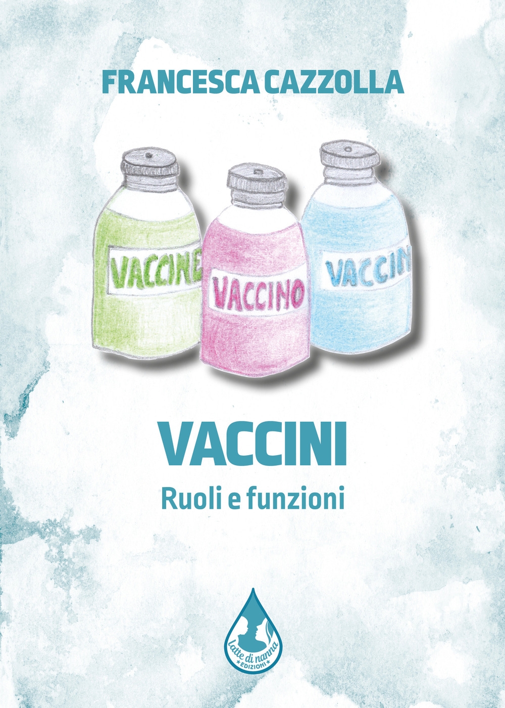 Vaccini Ruoli e Funzioni, Bari, Latte di nanna, 2021