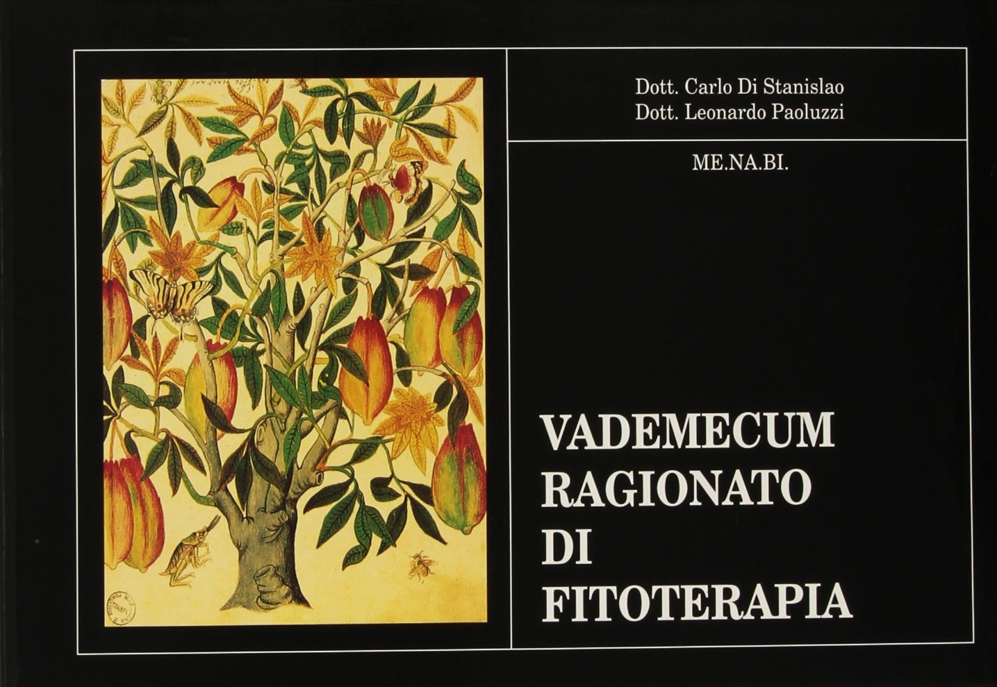 Vademecum ragionato di fitoterapia