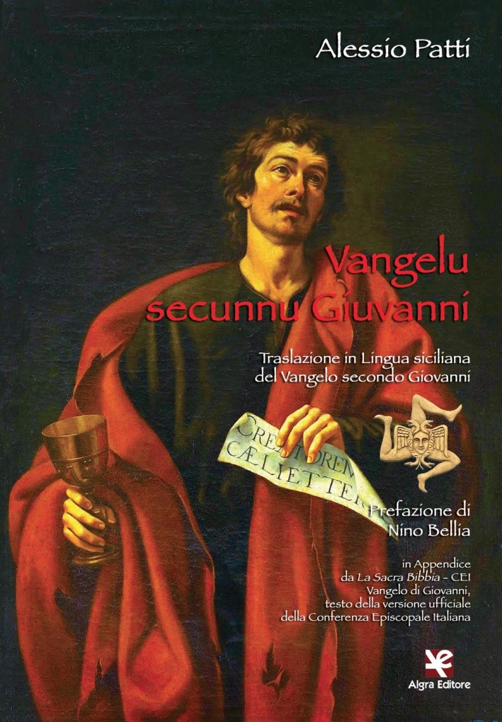 Vangelu secunnu Giuvanni. Traslazione in lingua siciliana del Vangelo secondo …