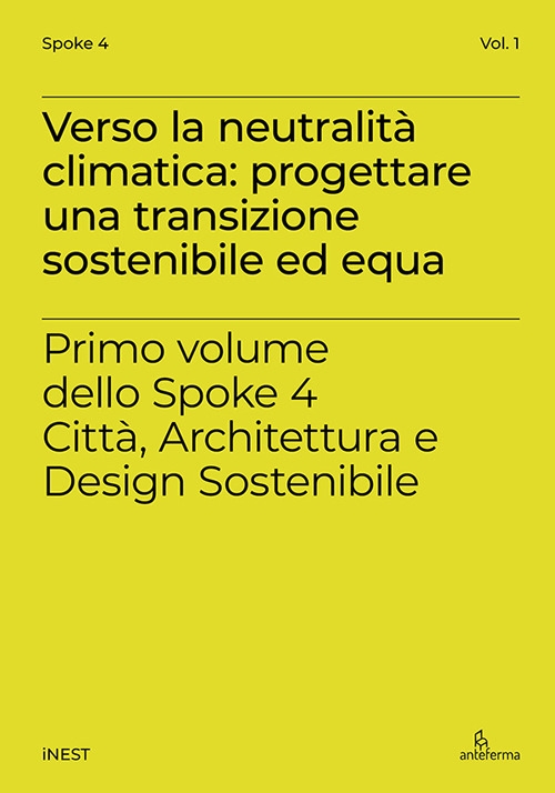 Verso la neutralità climatica: progettare una transizione sostenibile ed equa. …