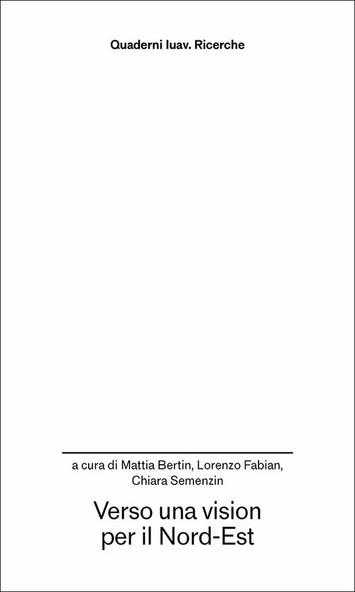 Verso una vision per il Nord-Est