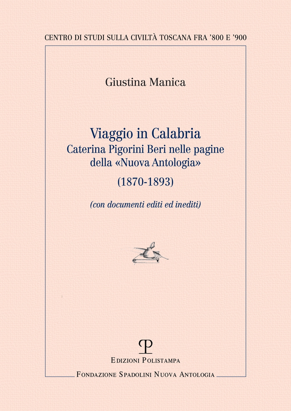 Viaggio in Calabria. Caterina Pigorini Beri nelle pagine della «Nuova …